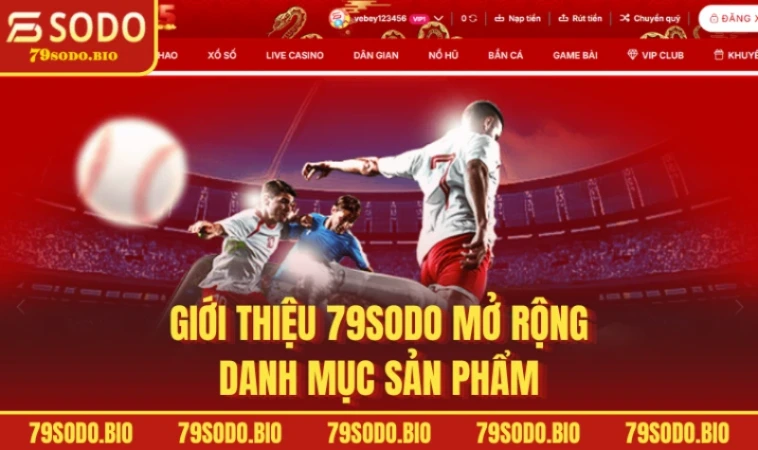 Giới thiệu 79SODO Đánh Giá Toàn Diện Về Nhà Cái Trực Tuyến 3 Giới thiệu 79SODO mở rộng danh mục sản phẩm
